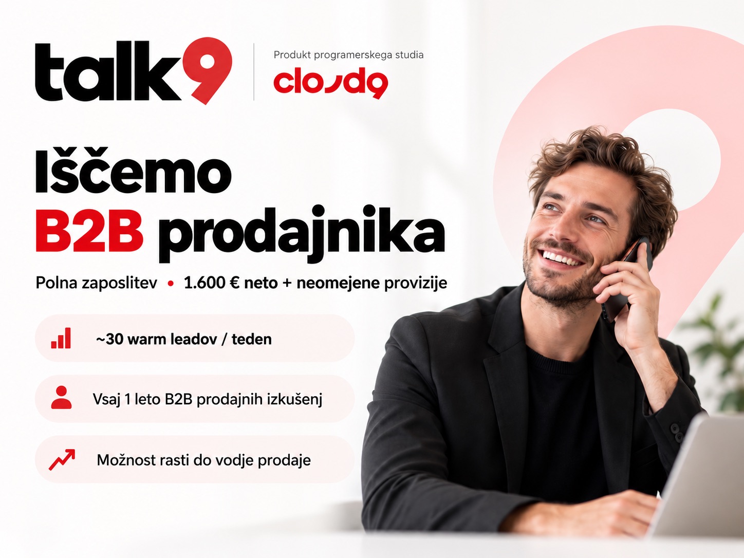 Oglas za B2B prodajnika pri Talk9: polna zaposlitev, 1.600 € neto in neomejene provizije
